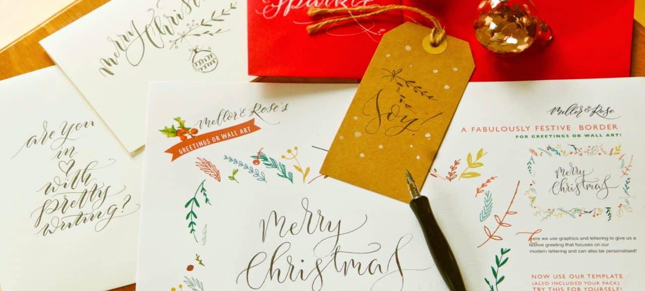CHRISTMAS CALLIGRAPHY WORKSHOP WITH MELLOR & ROSE